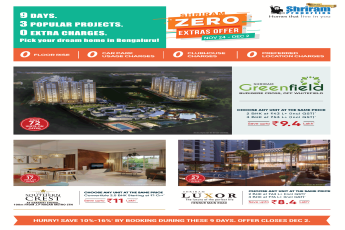 Shriram Zero Extras Offer in Bangalore
